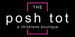 The Posh Tot
