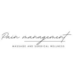 Pain Management Massage and Surgical Wellness