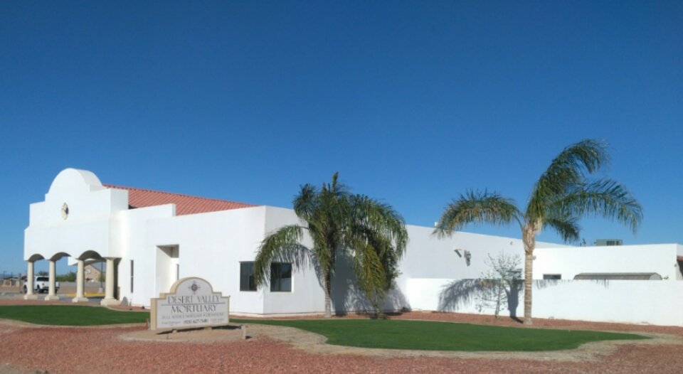 Desert Valley Mortuary 138 S Avenue B, Somerton Arizona 85350