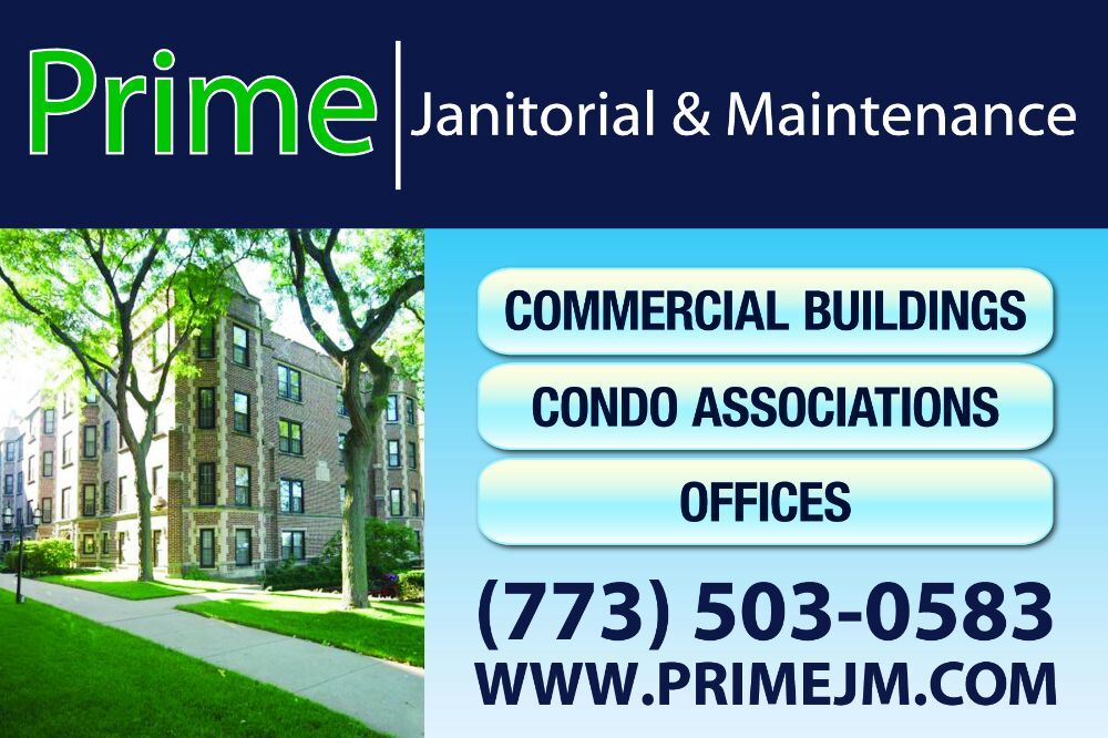 Prime Janitorial & Maintenance,INC 4407 Wesley Terrace, Schiller Park Illinois 60176