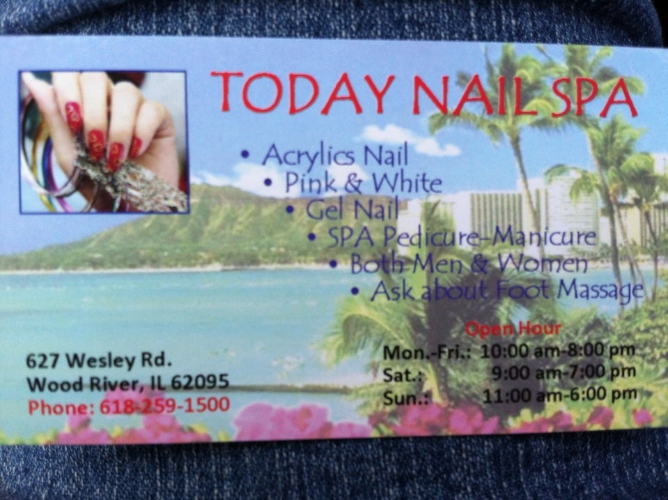 Today Nail Spa 627 Wesley Dr, Wood River Illinois 62095