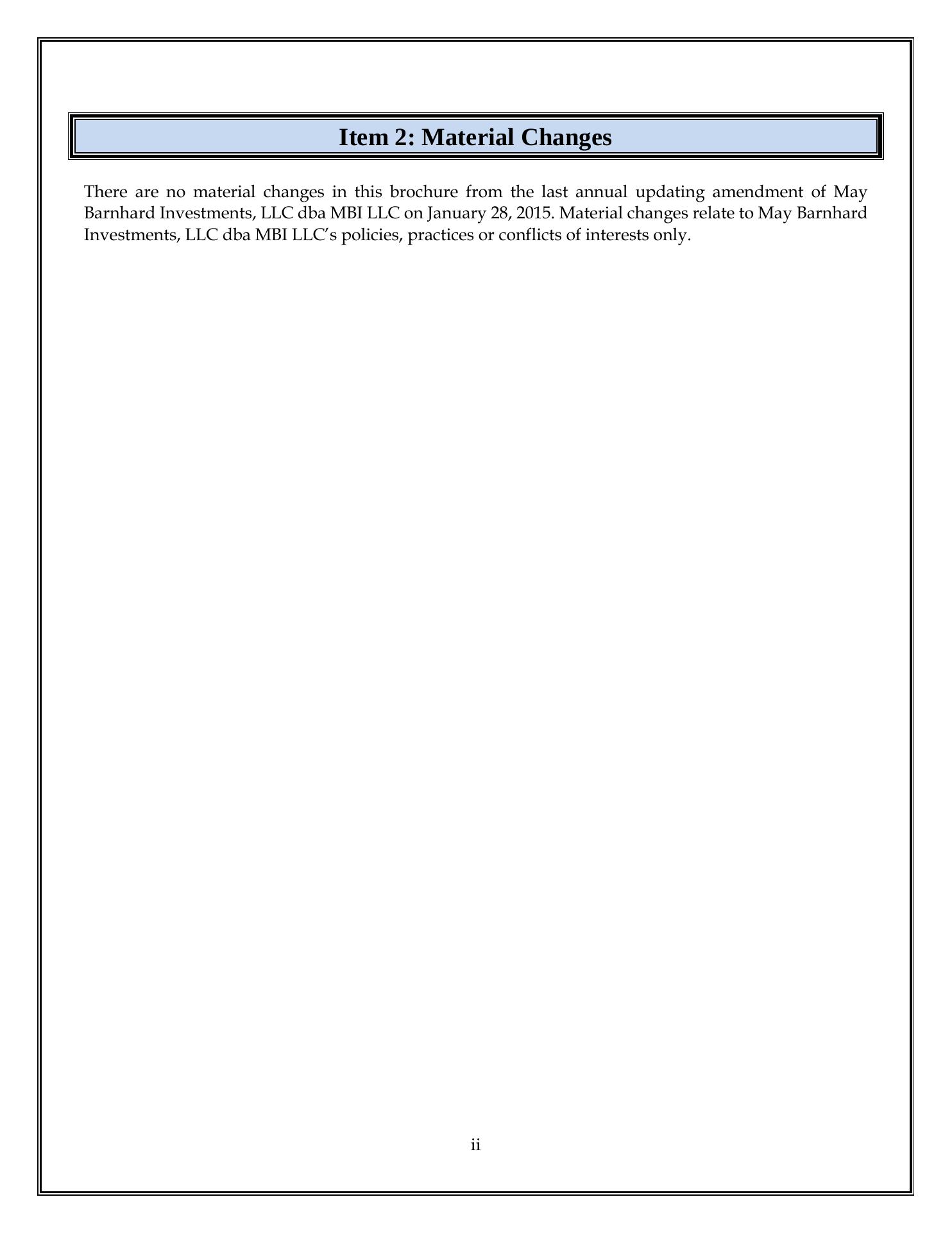 May Barnhard Investments (MBI)