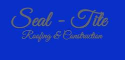 Seal-Tite Roofing & Construction
