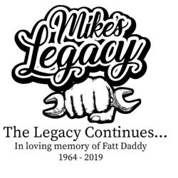 MIKES LEGACY