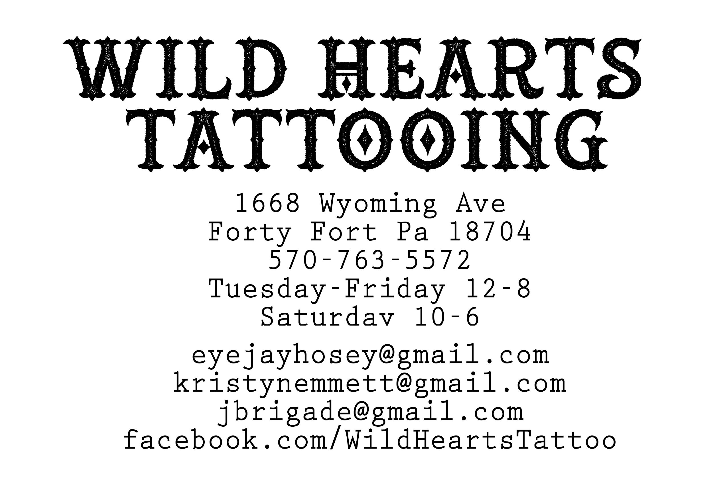 Wild Hearts Tattoo 1668 Wyoming Ave, Forty Fort Pennsylvania 18704