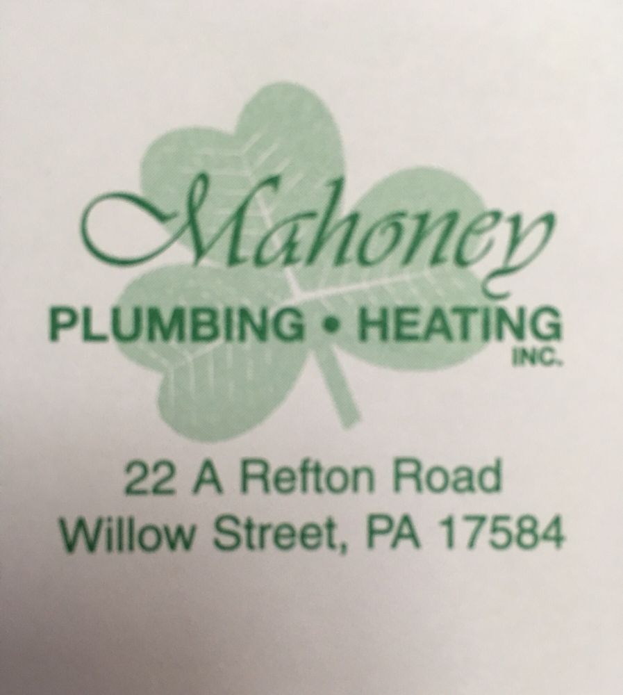 Mahoney Plumbing & Heating Inc 22 Refton Rd A, Willow Street Pennsylvania 17584