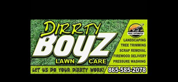 Dirrty Boyz Lawn Care 1060 Harmon Rd, New Tazewell Tennessee 37825