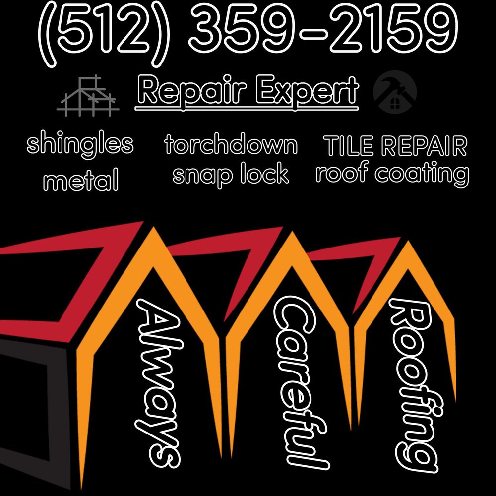 Always Careful Roofing 12413 FM1854, Dale Texas 78616