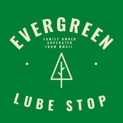 Evergreen Lube Stop